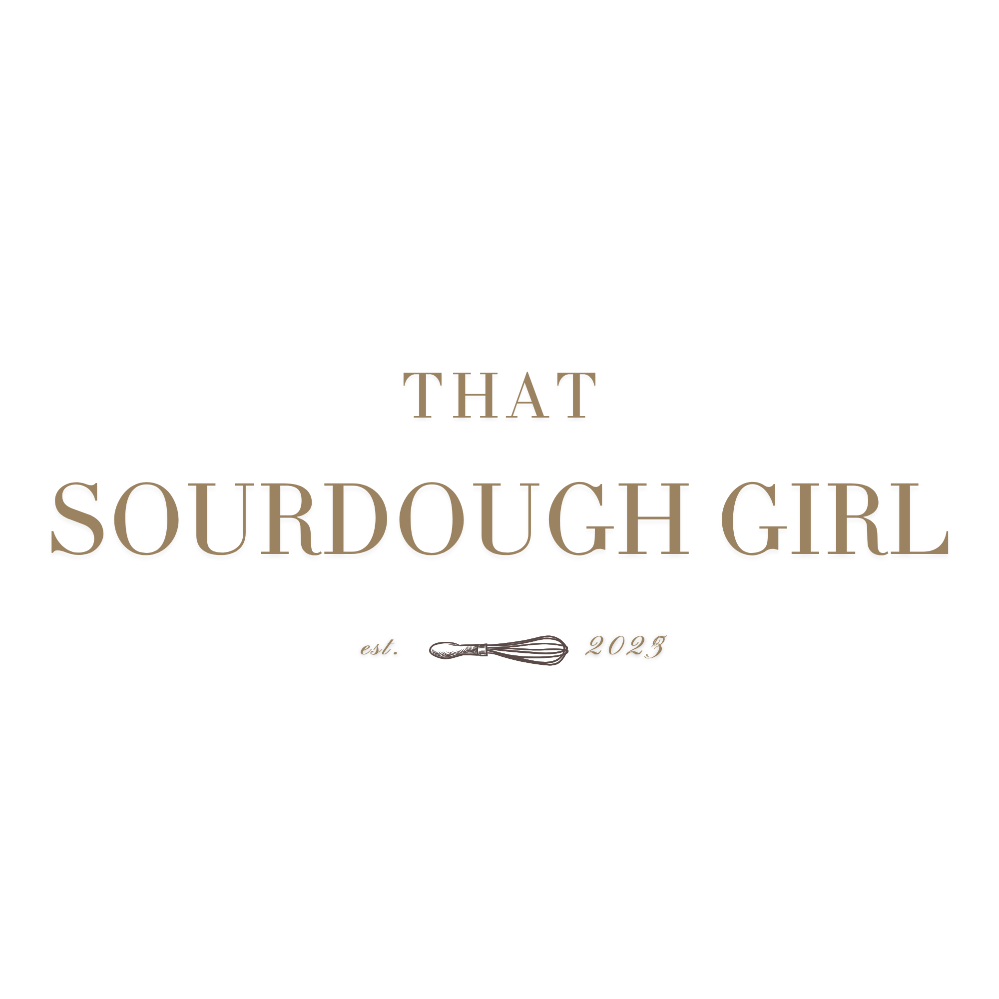 That Sourdough Girl
